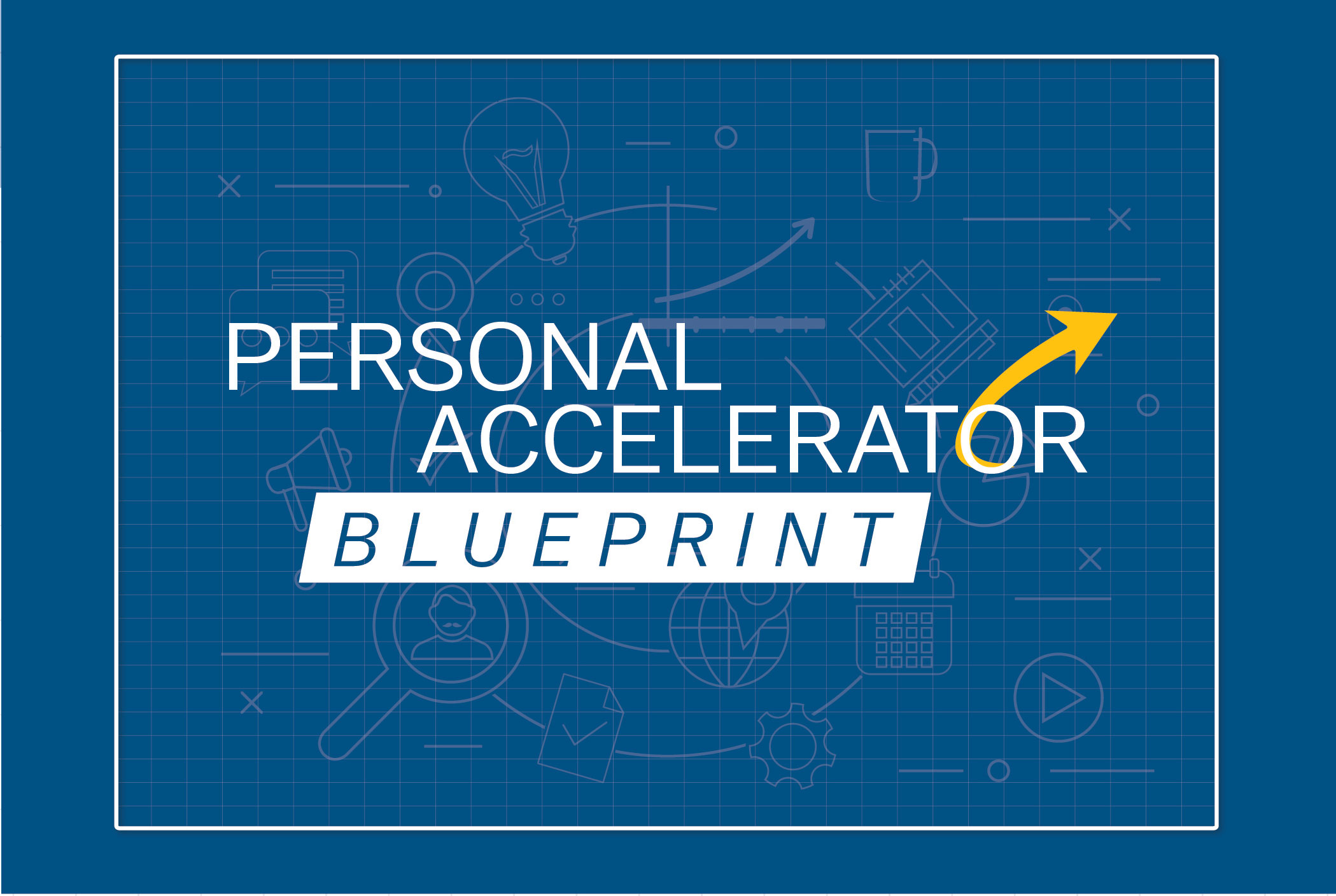 Personal Accelerator Blueprint